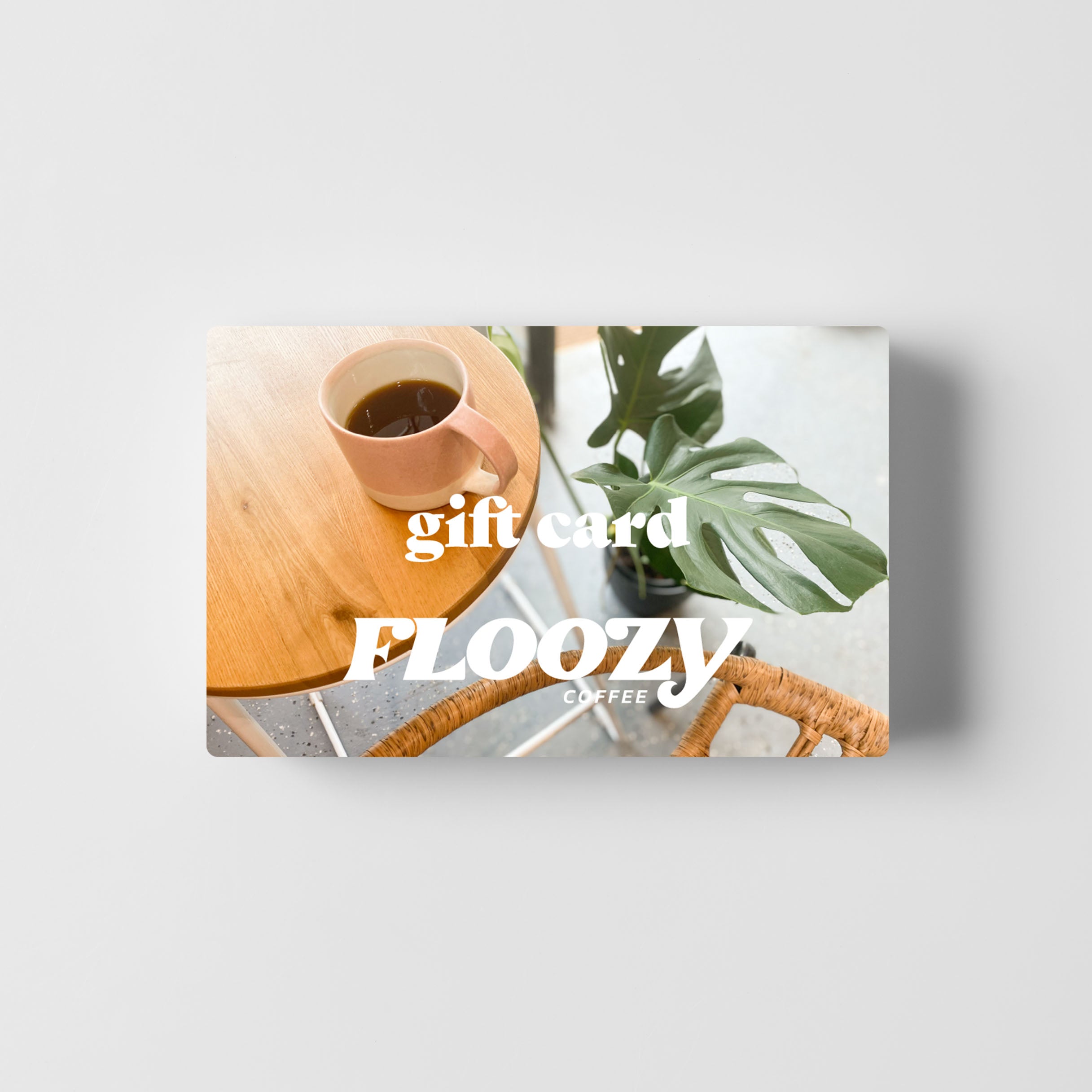 Floozy Coffee Gift Card